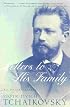 Tchaikovsky: Letters to His Family (An Autobiography)