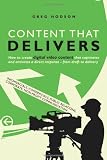 Content that Delivers