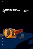 Multidimensional Geographic Information Science (Geographic Information Systems Workshop)
