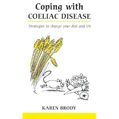Coping with Coeliac Disease (Overcoming Common Problems)