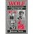 Wolf: U-Boat Commanders in World War II