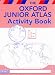 The Oxford Junior Atlas Activity Book