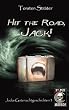 Hit the Road, Jack!: Jacks Gutenachtgeschichten 3