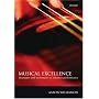 Musical Excellence: Strategies and Techniques to Enhance Performance