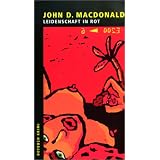 Rotbuch Taschenb�cher, Leidenschaft in Rotvon "John D. MacDonald"