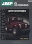 Jeep CJ, 1945-70 (Chilton's Total Car Care Repair Manual)