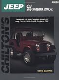 Jeep CJ 1945-70 (Chilton's Total Car Care Repair Manual)