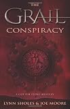 The Grail Conspiracy (A Cotten Stone Mystery)