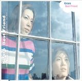Kiroro - Best Friend