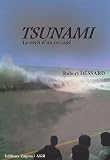 Tsunami : R�cit d'un rescap�
