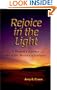 Rejoice in the Light : A Woman's Journey Out of the Mystery of Epilepsy