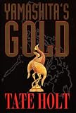 Yamashitas Gold