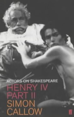 "Henry IV": Pt. II (Actors on Shakespeare)