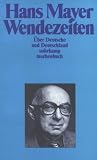 Produkt-Bild: Wendezeiten: &Uuml;ber Deutsche und Deutschland (suhrkamp taschenbuch)