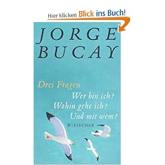 Drei Fragen: Wer bin ich? Wohin gehe ich? Und mit wem?