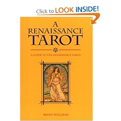 Renaissance Tarot Book: A Guide to the Renaissance Tarot