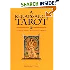 Renaissance Tarot Book: A Guide to the Renaissance Tarot by Brian Williams