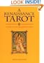 A Renaissance Tarot: A Guide to the Renaissance Tarot