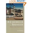 A Caribbean Identity: Memoirs of the Colonial Service by A. S. Frankson