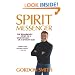 Spirit Messenger: The Remarkable Story of a Seventh Son of a Seventh Son