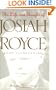 The Life and Thought of Josiah Royce: Revised and Expanded Edition (The Vanderbilt Library of American Philosophy)
