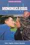 Mononucleosis (Diseases and People)