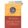Animals in Celtic Life and Myth