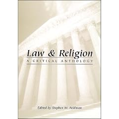 Law and Religion: A Critical Anthology (Critical America) (Critical America Series)