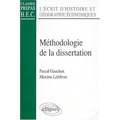 Histoire et g�ographie �conomiques: M�thodologie de la dissertation
