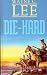 Search : Die-Hard (Gunsmoke Westerns.)
