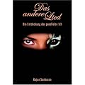 Das andere Lied: Die Entdeckung des parallelen Ich