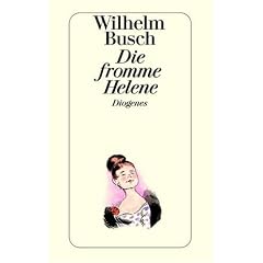 Die fromme Helene. (Broschiert)