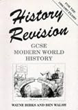 History Revision Guide: GCSE Modern World History