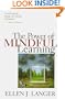 The Power of Mindful Learning