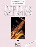 Produkt-Bild: Popular Collection Band 4 f&uuml;r Altsaxophon und Klavier/Keyboard mit Bleistift -- 16 weltbekannte popul&auml;re Melodien aus Pop und Filmmusik u.a. mit MY HEART WILL GO ON und THE PINK PANTHER (Der rosarote Panther) in klangvollen mittelschweren Arrangements (Noten/sheet music)