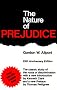 The Nature Of Prejudice: 25th Anniversary Edition