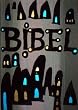 Bibelausgaben, Die Bibel, Hundertwasser-Bibel