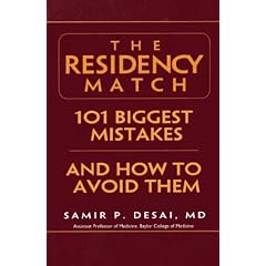 The Residency Match: 101 Biggest Mistakes And How To Avoid Them