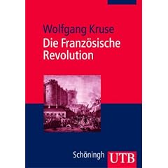 Die Franz�sische Revolution (Uni-Taschenb�cher M)