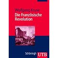 Die Franz�sische Revolution (Uni-Taschenb�cher M)