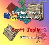 Miguel Pineda Van Gelder｜Ragtime Feast Forgotten Rags, Vol. 2
