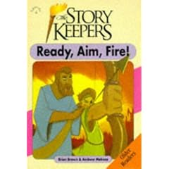 Ready, Aim, Fire (Storykeepers: Older Readers)