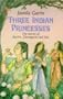 Three Indian Princesses