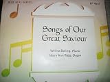 Songs of Our Great Saviour: Rare Christian Album
