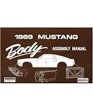 1969 FORD MUSTANG Body Assembly Manual Book