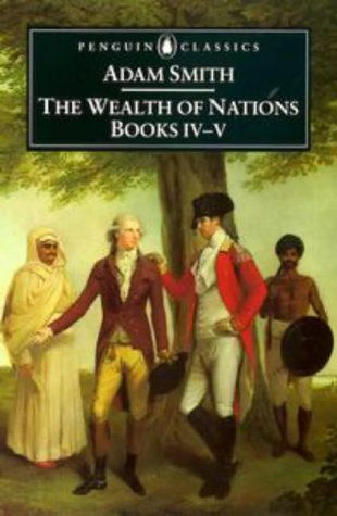 Image of: The Wealth of Nations, Books IV-V (Penguin Classics)