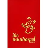 Die Mundorgel. Notenausgabevon "Dieter Corbach"