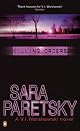 Killing Orders (V.I. Warshawski Novels (Paperback))