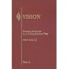Vision: Year A: Praying Scripture in a Contemporary Way (Vision Series)