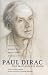 Book Paul Dirac: The Man and his Work